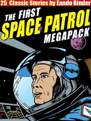 cover image of The Space Patrol Megapack
